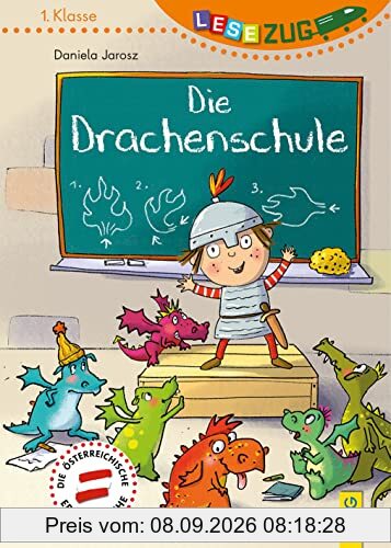 LESEZUG/1. Klasse: Die Drachenschule (AT)