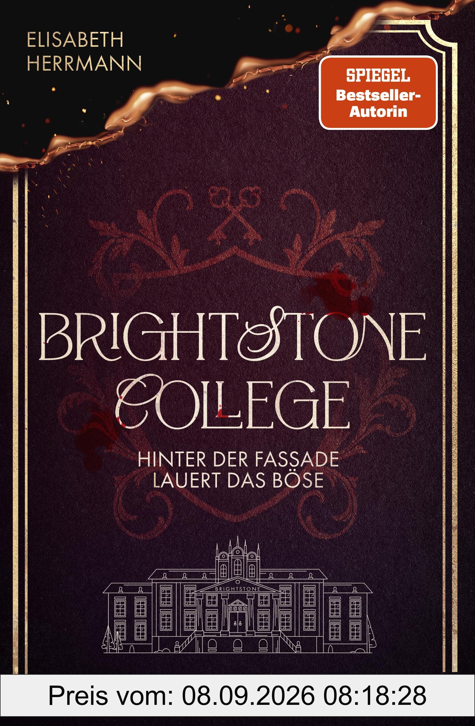 Brightstone College – Hinter der Fassade lauert das Böse: Der neue atemberaubende Thriller der Bestsellerautorin: Verbrechen im Eliteinternat