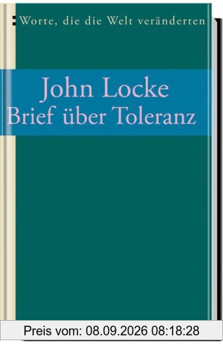 Brief über Toleranz. Worte, die die Welt veränderten