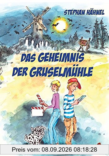 Das Geheimnis der Gruselmühle (Edition Drachenfliege)