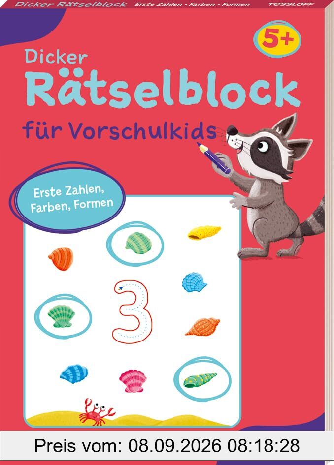 Dicker Rätselblock für Vorschulkids. Erste Zahlen, Farben, Formen: Viele bunte Rätsel für Vorschulkinder. Erste Zahlen, Farben und Formen. Ab 5 Jahren (Rätsel, Spaß, Spiele)
