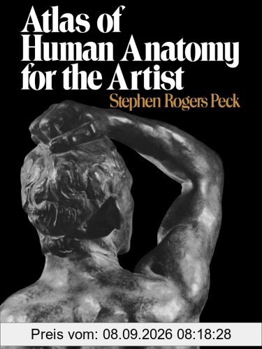 Atlas of Human Anatomy for the Artist (Galaxy Books)