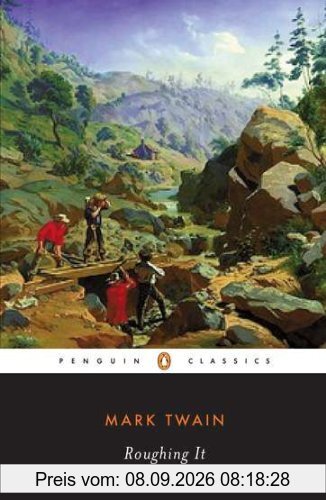 Roughing It (Penguin American Library)