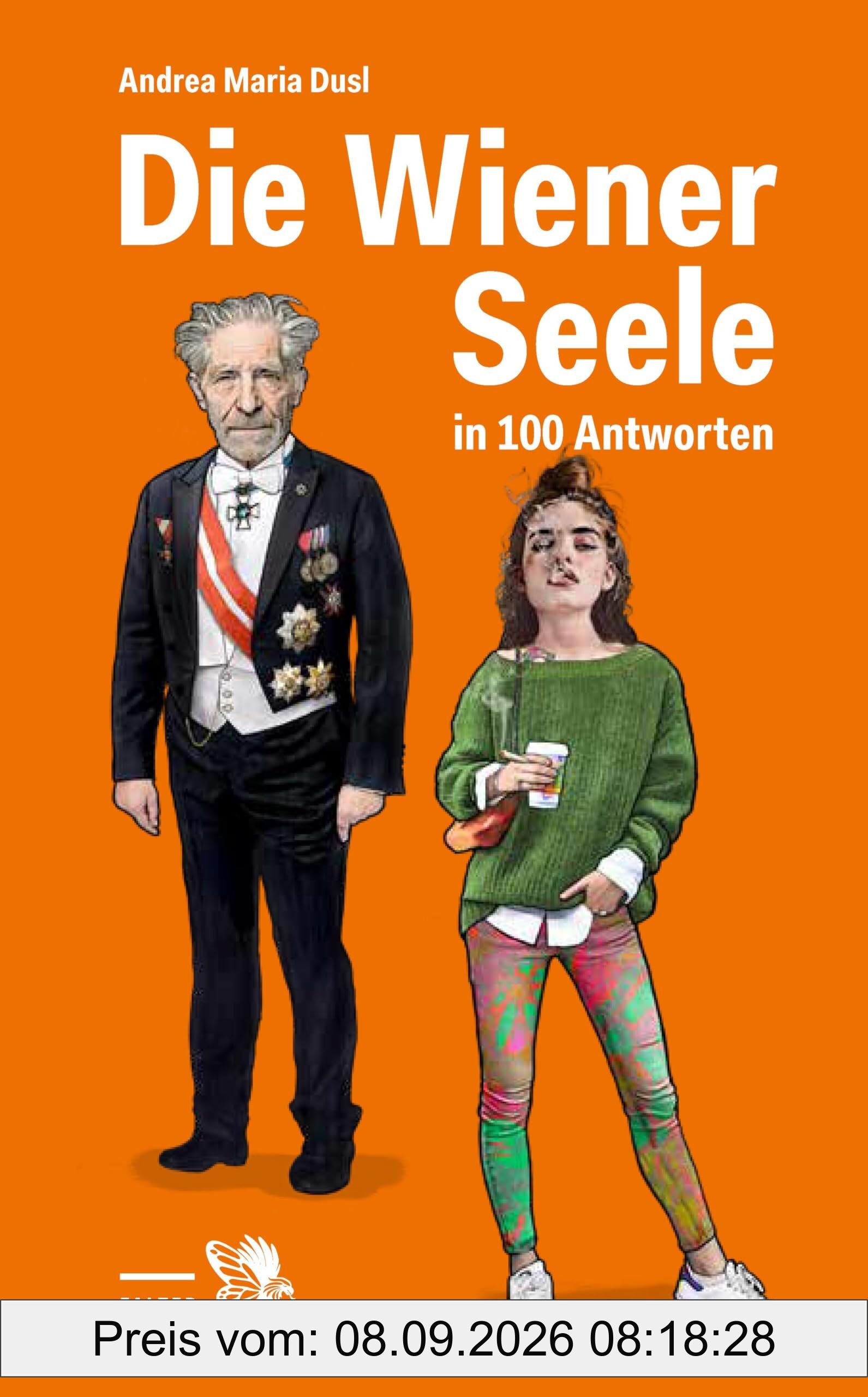 Die Wiener Seele in 100 Antworten: Von Arschkappl bis Zwetschkenröster