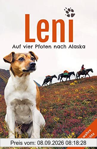 Leni: Auf vier Pfoten nach Alaska