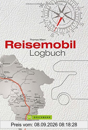 Reisetagebuch: Ein Reisemobil Logbuch für Urlaubserinnerungen für die persönliche Dokumentation Ihrer Wohnmobilreise; inkl. wichtige Adressen und praktische Tipps