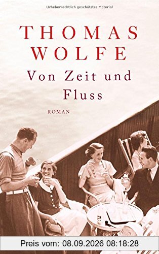 Von Zeit und Fluss: Roman