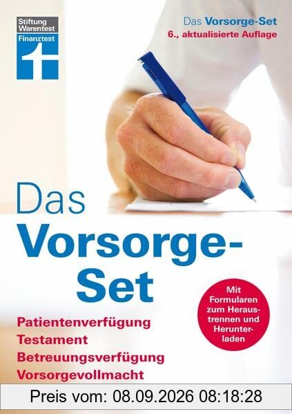 Das Vorsorge-Set: Patientenverfügung, Testament, Betreuungsverfügung, Vorsorgevollmacht