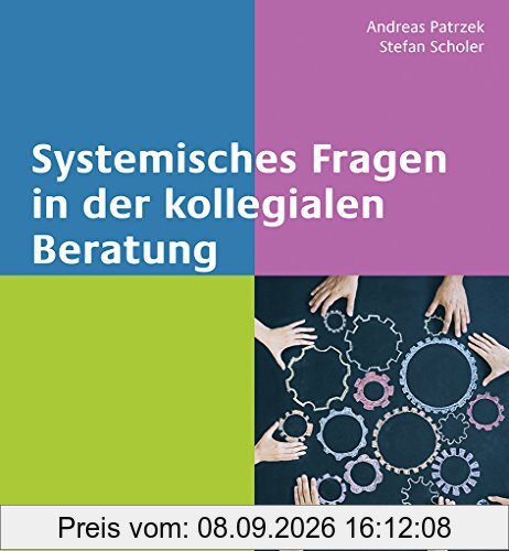 Systemisches Fragen in der kollegialen Beratung