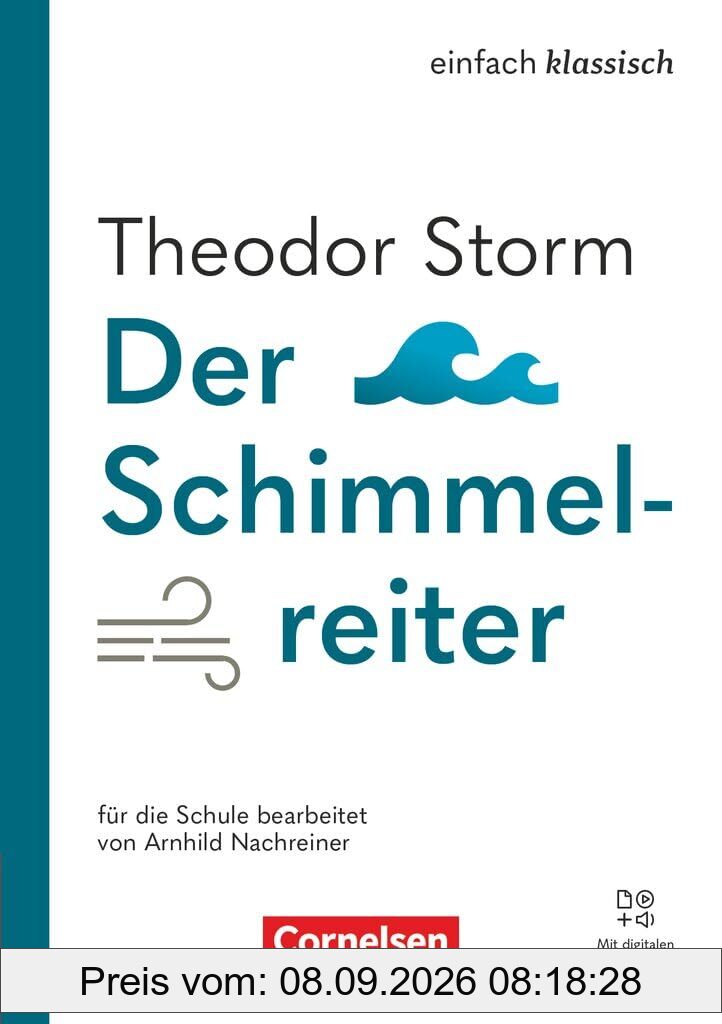 Einfach klassisch - Ausgabe 2025: Der Schimmelreiter - Lektüre - Mit Audios