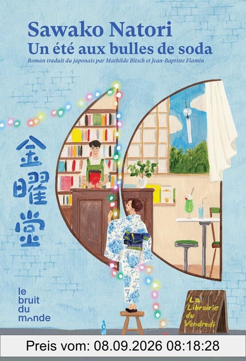 La librairie du vendredi. Vol. 2. Un été aux bulles de soda