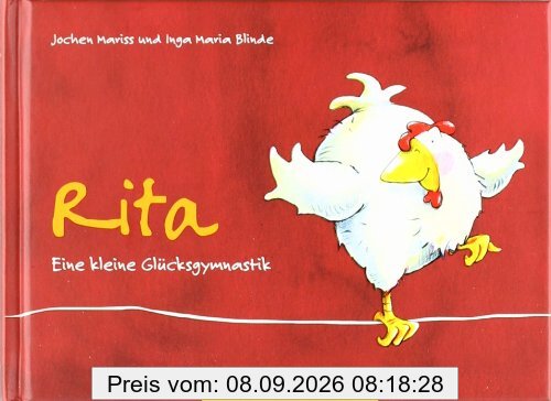 Rita: Eine kleine Glücksgymnastik