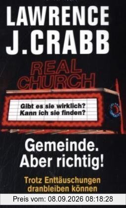 Gemeinde. Aber richtig!: Trotz Enttäuschungen dranbleiben können