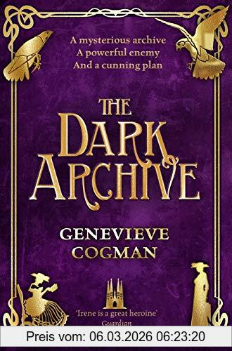 Genevieve Cogman The Dark Archive (The Invisible Library Series, Band 7)
