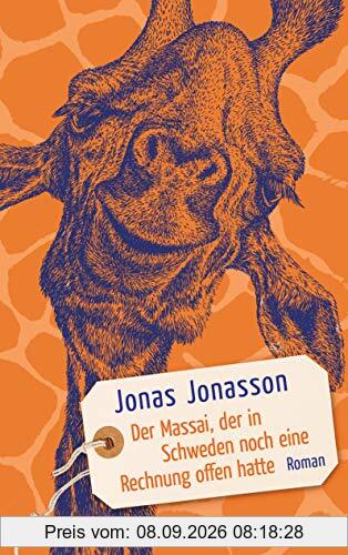 Der Massai, der in Schweden noch eine Rechnung offen hatte: Roman