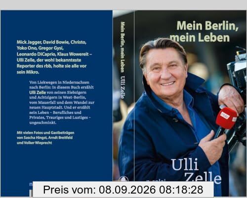 Ulli Zelle: Mein Berlin, mein Leben (Berliner Portraits)
