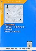 ' Stark-schwach' Fabeln: Text- und Arbeitsheft