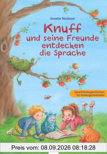 Knuff und seine Freunde entdecken die Sprache
