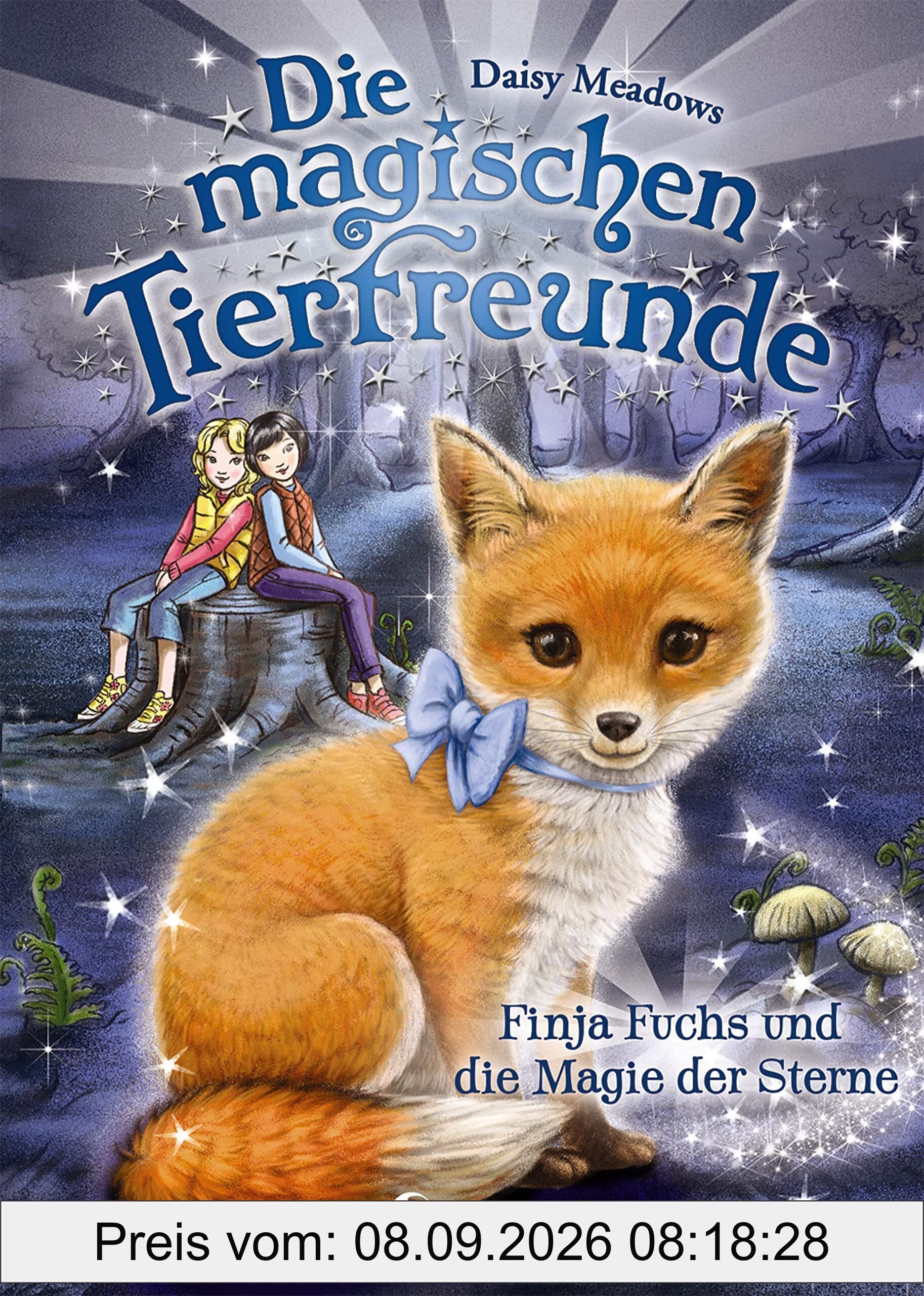 Die magischen Tierfreunde (Band 7) - Finja Fuchs und die Magie der Sterne