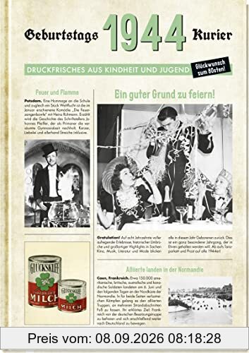 1944 - Geburtstagskurier: Druckfrisches aus Kindheit und Jugend | Geburtstagszeitung als Geschenk zum 80. Geburtstag (Geschenke für runde Geburtstage 2024 und Jahrgangsbücher)