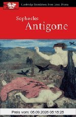 Sophocles: Antigone (Cambridge Translations from Greek Drama)