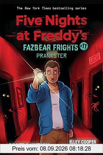 Prankster: An Afk Book (Five Nights at Freddy's: Fazbear Frights #11): Volume 11