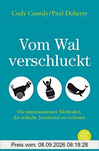 Vom Wal verschluckt: Die interessantesten Methoden, das irdische Jammertal zu verlassen