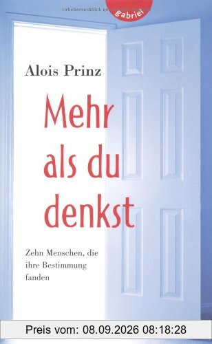 Mehr als du denkst, Zehn Menschen, die ihre Bestimmung fanden