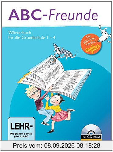 ABC-Freunde - Östliche Bundesländer - 2013: Wörterbuch mit Bild-Wort-Lexikon Englisch und CD-ROM