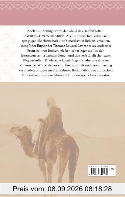 Die sieben Säulen der Weisheit. Lawrence von Arabien