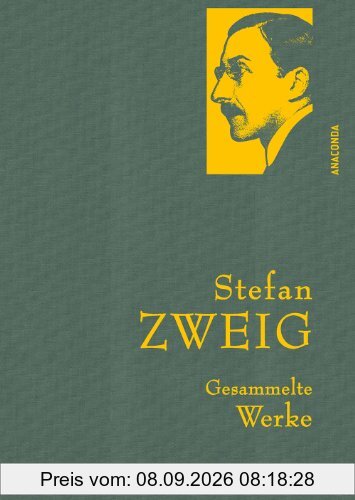 Stefan Zweig - Gesammelte Werke (IRIS®-Leinen)