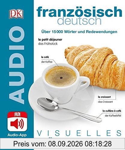 Visuelles Wörterbuch Französisch Deutsch: Mit Audio-App - Jedes Wort gesprochen