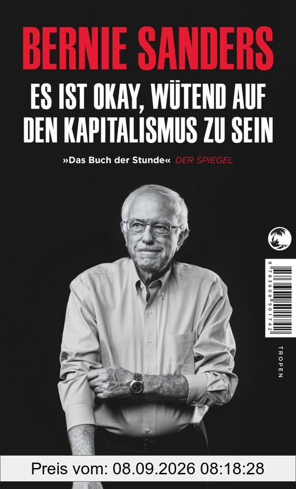 Es ist okay, wütend auf den Kapitalismus zu sein: »Das Buch der Stunde« DER SPIEGEL