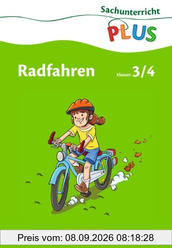 Sachunterricht plus - Grundschule - Radfahren: 3./4. Schuljahr - Arbeitsheft