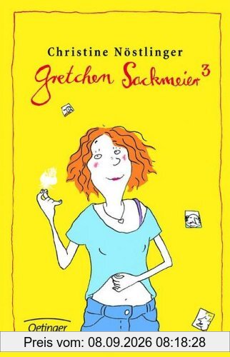 Gretchen Sackmeier 3: Sonderausgabe aller drei Gretchen-Bände