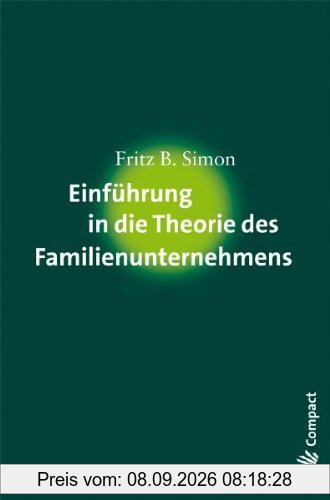 Einführung in die Theorie des Familienunternehmens