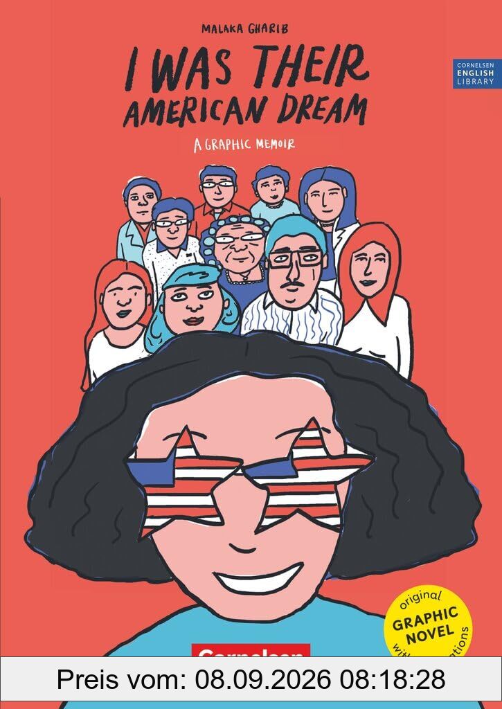 Cornelsen English Library - Für den Englischunterricht in der Sekundarstufe I - Fiction - 9. Schuljahr / B1: I Was Their American Dream - Graphic ... English Library, Fiction, 9. Schuljahr / B1)