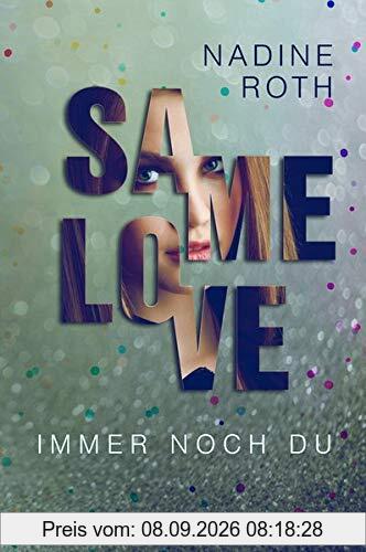 SAMe Love (Band 2): Immer noch du
