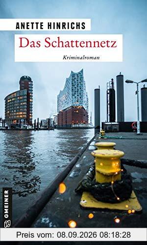 Das Schattennetz: Ein Fall für Malin Brodersen (Kriminalromane im GMEINER-Verlag)