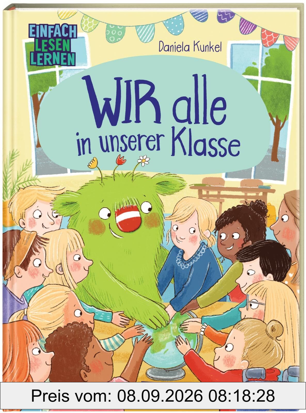 WIR alle in unserer Klasse: Einfach Lesen Lernen | Erstlesebuch für Jungen und Mädchen ab 5 Jahren über Diversität, Inklusion und Klassengemeinschaft (Das kleine WIR, Band 2)
