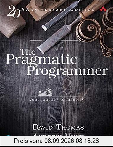 The Pragmatic Programmer: journey to mastery, 20th Anniversary Edition, 2/e: your journey to mastery, 20th Anniversary Edition