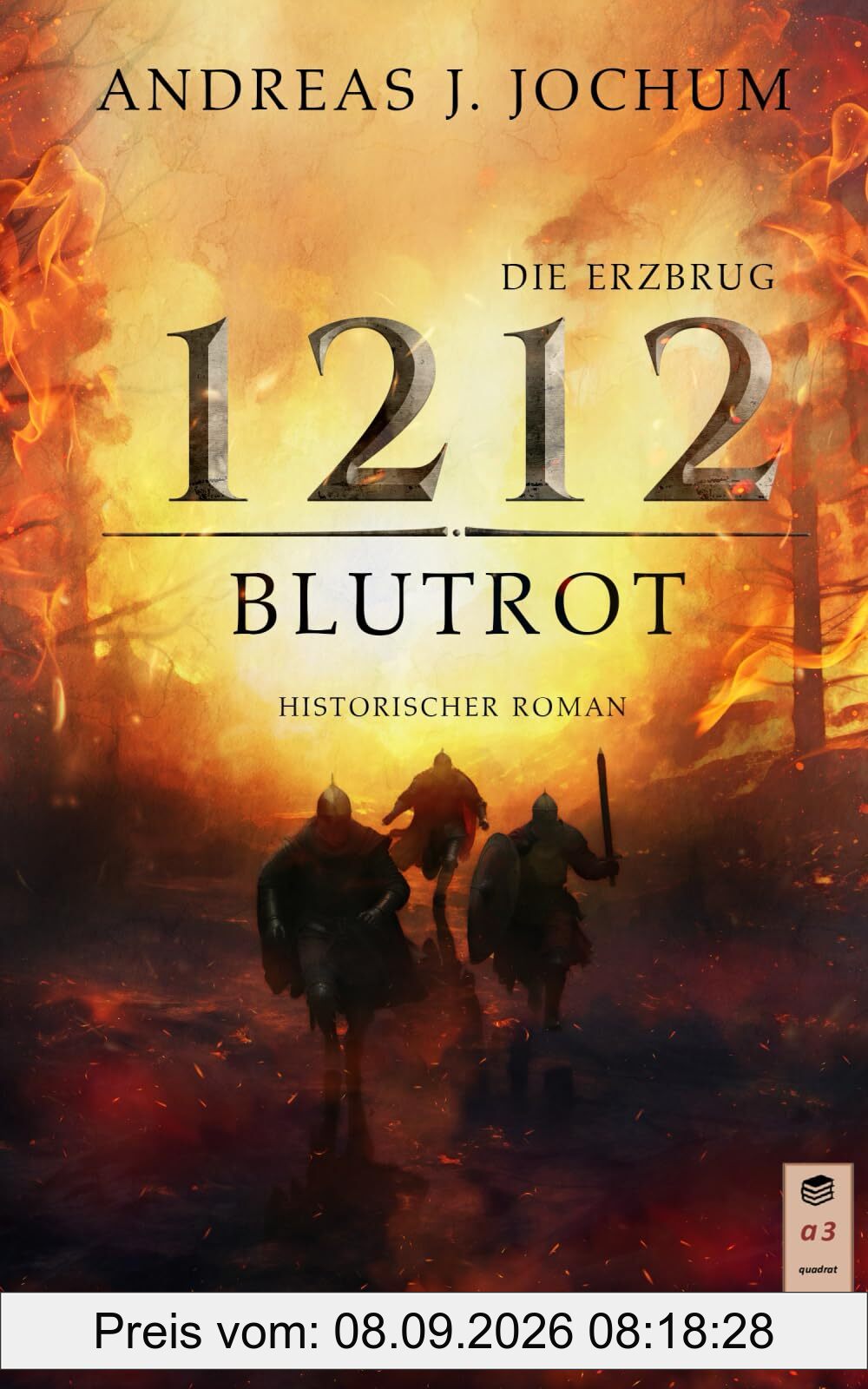 Die Erzburg 1212: Blutrot