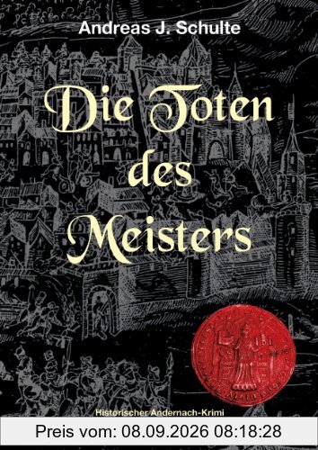 Die Toten des Meisters: Konrads erster Fall