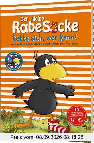 Der kleine Rabe Socke: Rette sich, wer kann!: und andere rabenstarke Geschichten zum Vorlesen | KiKA-TV-Serie