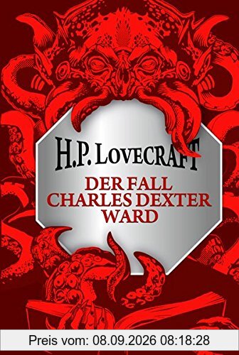 H.P. Lovecraft: Der Fall Charles Dexter Ward