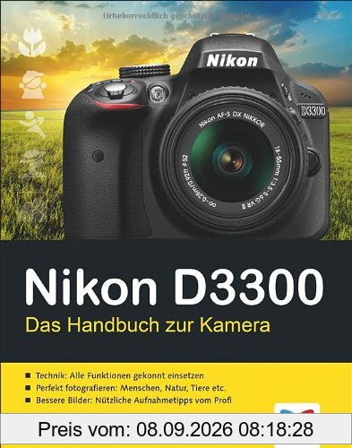 Nikon D3300: Das Handbuch zur Kamera