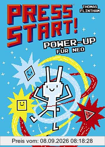 Press Start! 2 - Power-up für Neo: Erstlesebuch für Kinder ab 7 Jahre, für Gamer und Computerspiel-Fans