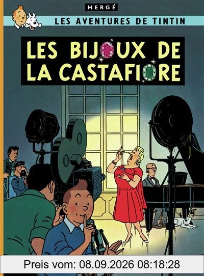 Les aventures de Tintin. Vol. 21. Les bijoux de la Castafiore
