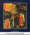 Meister der Italienischen Kunst: Fra Angelico. Guido di Piero, genannt Fra Angelico, um 1395 - 1455