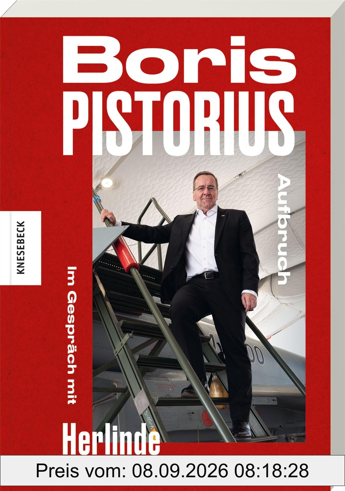 Boris Pistorius. Aufbruch: Im Gespräch mit Herlinde Koelbl